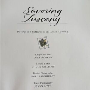 Tuscan Culinary Journey Cookbook
